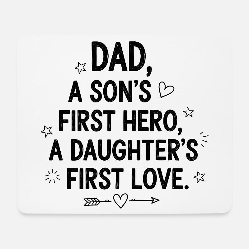Papa Der Erste Held Des Sohnes Erste Liebe Tochter - Mousepad (Querformat) - Weiß