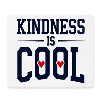 Kindness is Cool Statement mit Herz Symbolen - Mousepad (Querformat) - Weiß - Vorne