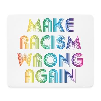 Rendre le racisme faux - Tapis de souris (format paysage) - blanc - Devant