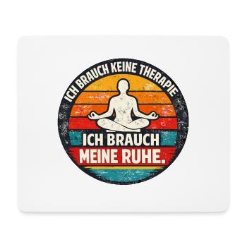 Ich brauche meine Ruhe Retro Badge - Mousepad (Querformat) - Weiß - Vorne