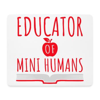 Educator Of Little Humans Teacher Funny Kids - Mouse Pad (horizontal) - white - Front