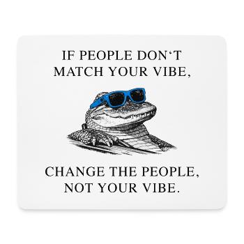 do_not_change_your_viYoube_krokodil_aligator_stark - Mouse Pad (horizontal) - white - Front
