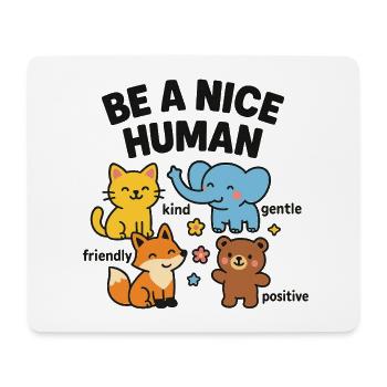 Be a nice person – friendly animals - Mouse Pad (horizontal) - white - Front
