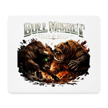 Bull Market State of Mind – Bull vs. Bear Design - Mouse Pad (horizontal) - white - Front