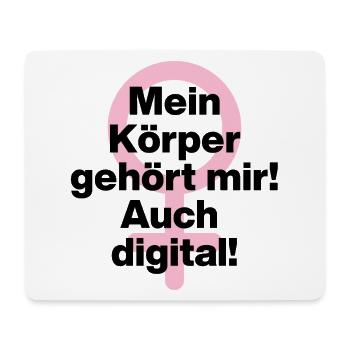MEIN KÖRPER GEHÖRT MIR, AUCH DIGITAL! ♀ GIRLPOWER - Mousepad (Querformat) - Weiß - Vorne