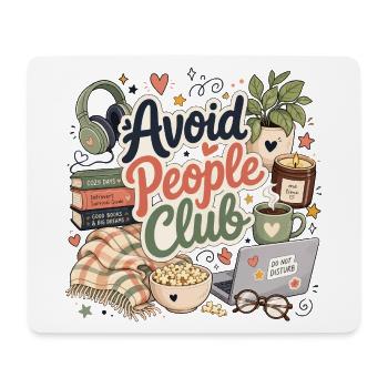 Introverted humor: Calm instead of people - Mouse Pad (horizontal) - white - Front