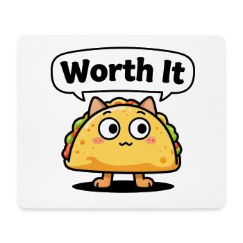 Ausdrucksstarke Taco-Katze – sogar "Worth It" - Mousepad (Querformat) - Weiß - Vorne