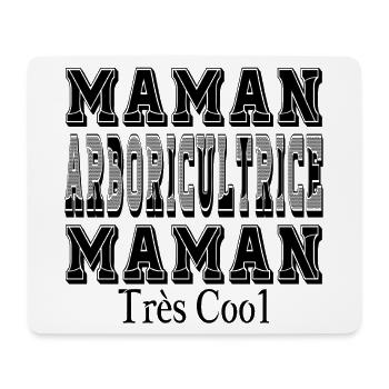 Maman Arboricultrice Maman Très Cool - Tapis de souris (format paysage) - blanc - Devant