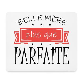Belle-mère plus que parfaite Cadeau Famille - Tapis de souris (format paysage) - blanc - Devant