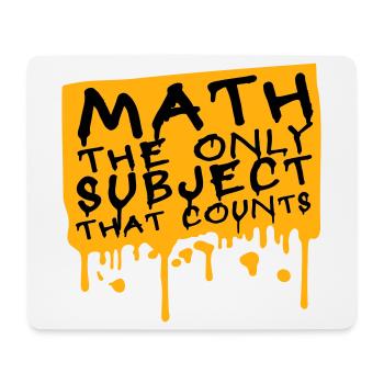 Math The Only Subject That Counts Nerd Mathe Logo - Mouse Pad (horizontal) - white - Front