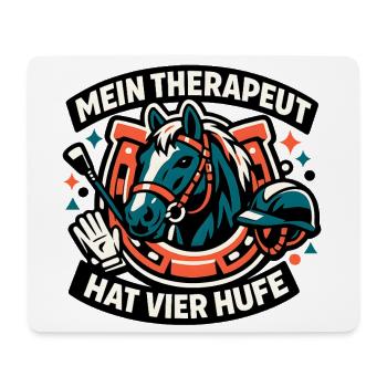 Mein Therapeut hat Vier Hufe - Mousepad (Querformat) - Weiß - Vorne