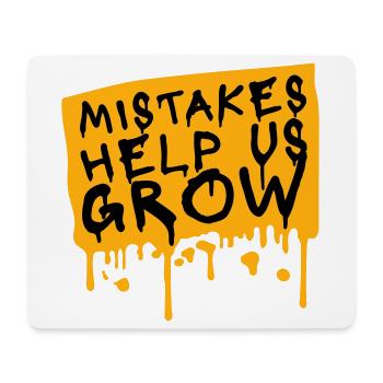 Mistakes Help Us Grow Lustig Motivational Wachstum - Mousepad (Querformat) - Weiß - Vorne