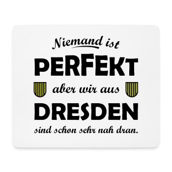 Dresden: Perfekt aus Sachsen - Mousepad (Querformat) - Weiß - Vorne