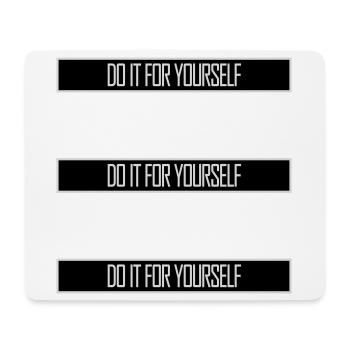 Do It For Yourself Inspirierend Selbstliebe Zitat - Mousepad (Querformat) - Weiß - Vorne