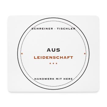 AUS Leidenschaft – Handwerk mit Herz - Mousepad (Querformat) - Weiß - Vorne