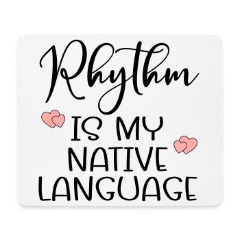 Rhythm Dance Language - Mouse Pad (horizontal) - white - Front