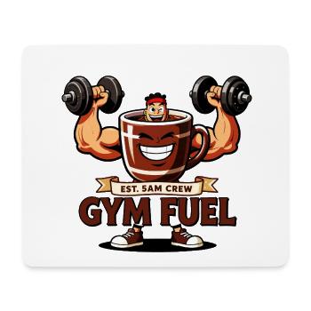 Gym Fuel 5AM Crew Coffee Lifter - Mouse Pad (horizontal) - white - Front