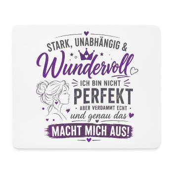 Stark unabhängig Wunderbar Zitat - Mousepad (Querformat) - Weiß - Vorne