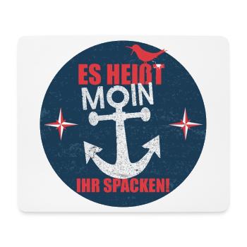 Es_heisst_Moin-_Ihr_Spacken - Mousepad (Querformat) - Weiß - Vorne