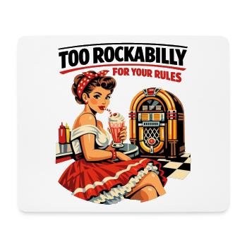 Too Rockabilly For Your Rules: 50s Diner PinUp - Mouse Pad (horizontal) - white - Front