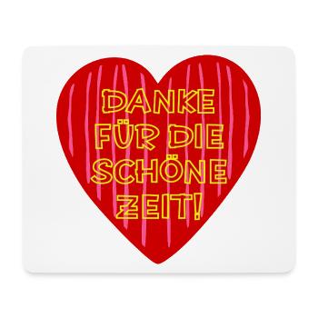 Danke Schöne Zeit - Mousepad (Querformat) - Weiß - Vorne