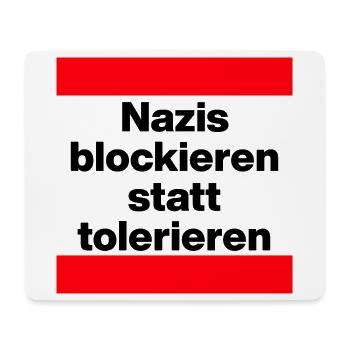 NAZIS BLOCKIEREN STATT TOLERIEREN, NO NZS, NO AFD - Mousepad (Querformat) - Weiß - Vorne