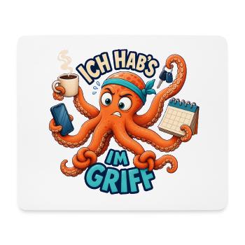 Ich hab's im Griff – Oktopus Multitasking - Mousepad (Querformat) - Weiß - Vorne