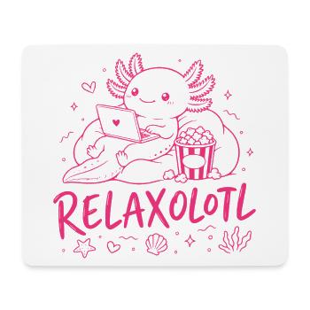 RELAXOLOTL - Cute Relaxing AXOLOTL - Mouse Pad (horizontal) - white - Front