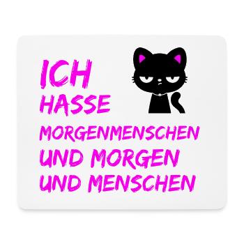 ICH HASSE MORGENMENSCHEN UND MORGEN UND MENSCHEN - Mousepad (Querformat) - Weiß - Vorne