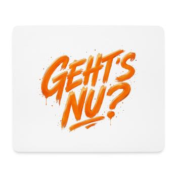 Geht's nu? - Mousepad (Querformat) - Weiß - Vorne