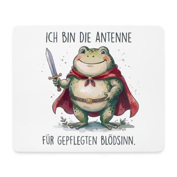 Antenne für gepflegten Blödsinn - Frosch Spruch - Mousepad (Querformat) - Weiß - Vorne