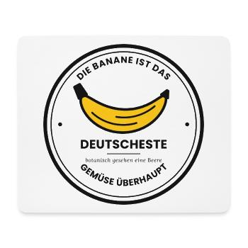 Die Banane ist das deutscheste Gemüse überhaupt - Mousepad (Querformat) - Weiß - Vorne