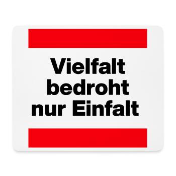 VIELFALT BEDROHT NUR EINFALT, FÜR EINE BUNTE WELT - Mousepad (Querformat) - Weiß - Vorne