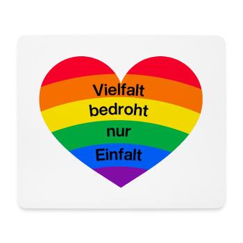 VIELFALT BEDROHT NUR EINFALT, FÜR EINE BUNTE WELT - Mousepad (Querformat) - Weiß - Vorne