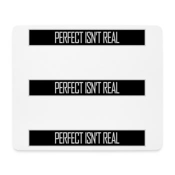 Perfect isn't real Perfekt Gibt Es Nicht Logo Text - Mousepad (Querformat) - Weiß - Vorne