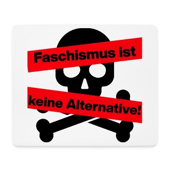 FASCHISMUS IST KEINE ALTERNATIVE. NIE WIEDER - Mousepad (Querformat) - Weiß - Vorne
