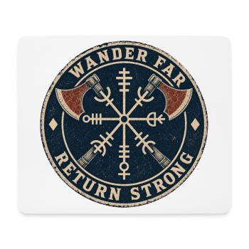 Wander Far, Return Strong — Kreissiegel - Mousepad (Querformat) - Weiß - Vorne