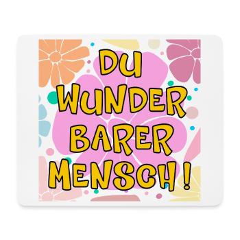 Du wunderbarer Mensch - Mousepad (Querformat) - Weiß - Vorne