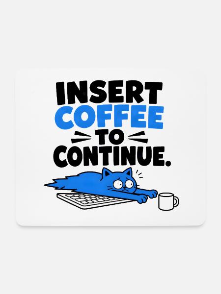 Humor Café Informatique "KAFFEE EINFÜGEN" - Mousepad (Querformat) - Weiß