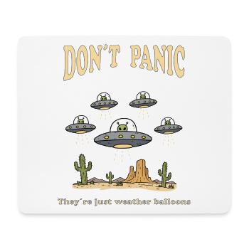Dont Panic Theyre Just Weather Balloons - Mousepad (Querformat) - Weiß - Vorne