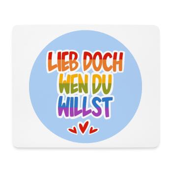Lieb_doch_wen_du_willst_hellblau - Mousepad (Querformat) - Weiß - Vorne