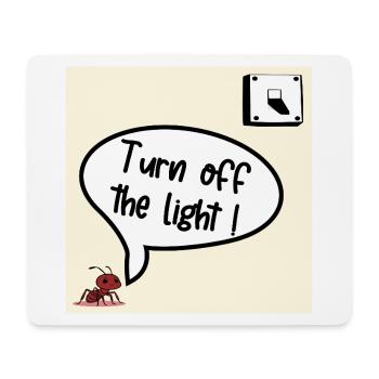 Mach das Licht aus - Mousepad (Querformat) - Weiß - Vorne