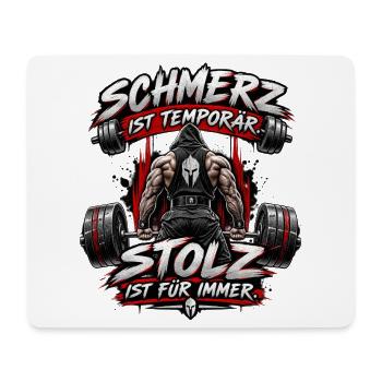 Fitness Schmerz ist temporär Stolz - Mousepad (Querformat) - Weiß - Vorne