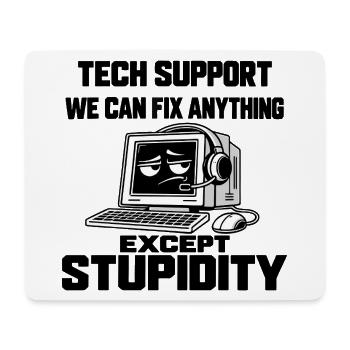 IT Support Humor - Alles lösbar außer Dummheit - Mousepad (Querformat) - Weiß - Vorne