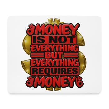 Geld ist nicht alles, Zitat Tee - Mousepad (Querformat) - Weiß - Vorne