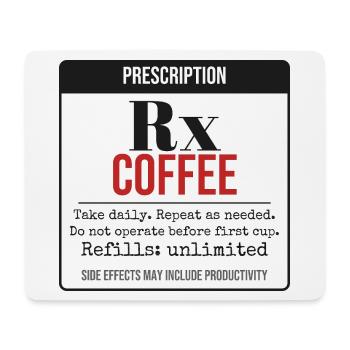 Rezept: Kaffee – Täglich einnehmen - Mousepad (Querformat) - Weiß - Vorne