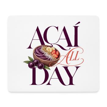 Açaí All Day Bowl - Acai Bowl Design - Mousepad (Querformat) - Weiß - Vorne