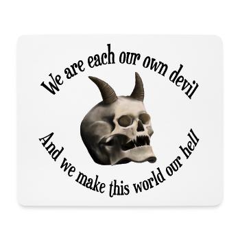 We are each our own devil - Totenkopf mit Hörnern - Mousepad (Querformat) - Weiß - Vorne