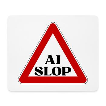 AI SLOP WARNSCHILD ACHTUNG KI MÜLL LUSTIGER SPRUCH - Mousepad (Querformat) - Weiß - Vorne