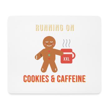 Running On Cookies & Caffeine – Kaffee Weihnachten - Mousepad (Querformat) - Weiß - Vorne